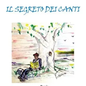 Scelto Dai Clienti Il segreto dei canti