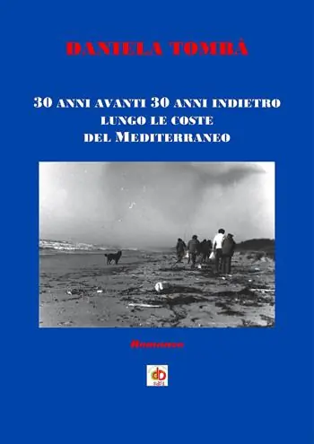 Di Tendenza 30 anni avanti 30 anni indietro lungo le coste del Mediterraneo