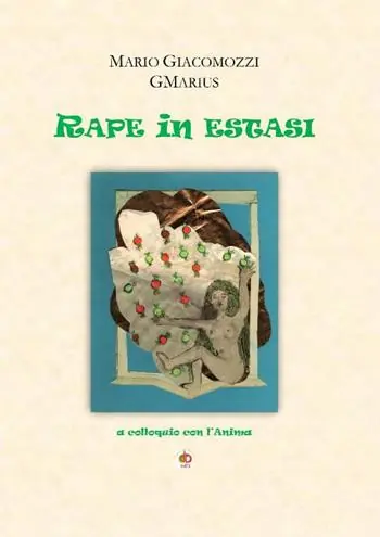 Saldi Rape in estasi. A colloquio con l‘anima