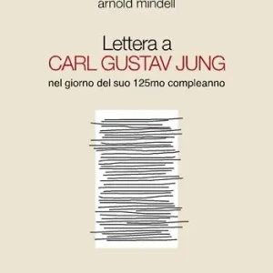 Lettera a Carl Gustav Jung nel giorno del suo 125mo compleanno Soddisfatti O Rimborsati