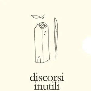Popolare Discorsi inutili