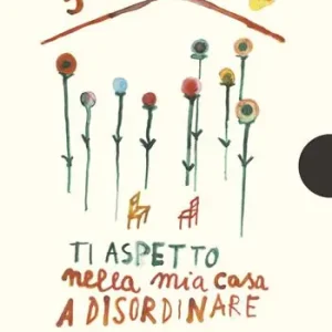 Ti aspetto nella mia casa a disordinare Soddisfatti O Rimborsati