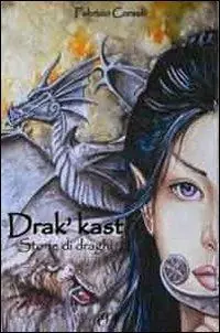 Compra Online Drak‘Kast. Storie di draghi