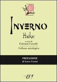 Inverno Haiku. Ediz. multilingue Spedizione Espresso