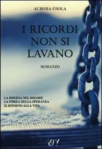 I ricordi non si lavano Compra Adesso