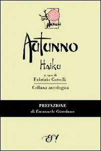 Must-Have Autunno Haiku