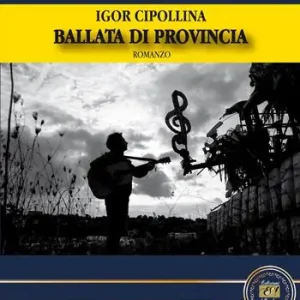 Ballata di provincia Scelto Dai Clienti