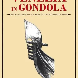 Venezia in gondola A Buon Prezzo