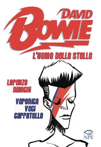 Prezzo Scontato David Bowie. L‘uomo delle stelle