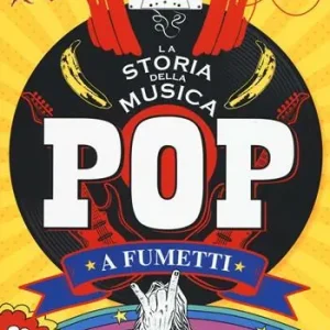 La storia della musica pop a fumetti Ultima Occasione