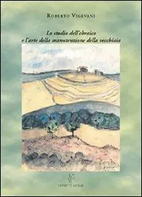Lo studio dell‘ebraico e l‘arte della manutenzione della vecchiaia Di Tendenza