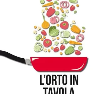Popolare L‘orto in tavola
