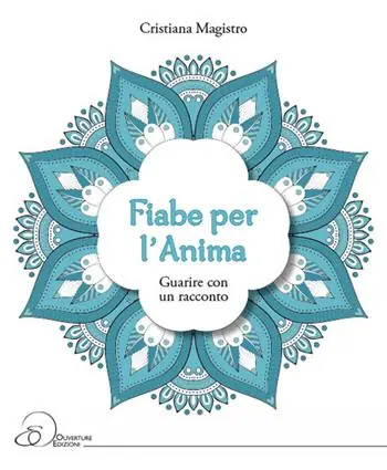 Fiabe per l‘anima. Guarire con un racconto Compra Oggi Stesso