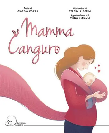 Mamma canguro. Ediz. a colori Promozione Esclusiva