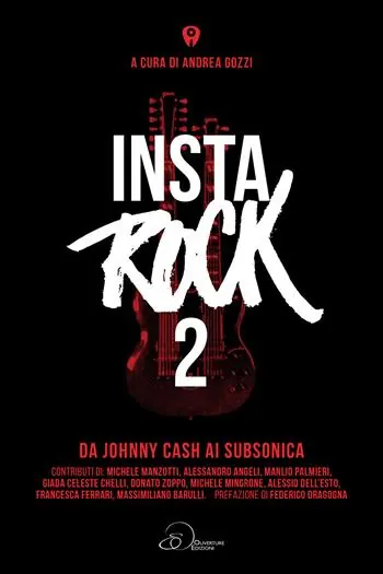 Promozione Esclusiva Instarock. Vol. 2 Da Johnny Cash ai Subsonica