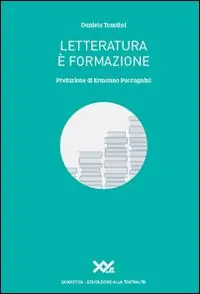Letteratura è formazione Compra Online