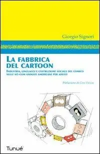 La fabbrica del cartoon Must-Have
