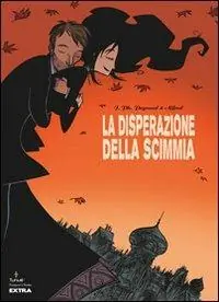 La disperazione della scimmia Soddisfatti O Rimborsati