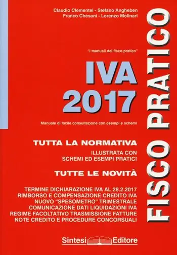 Non Perdere IVA 2017. Fisco pratico