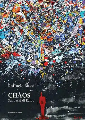 Cháos. Sui passi di Edipo Nuova Collezione
