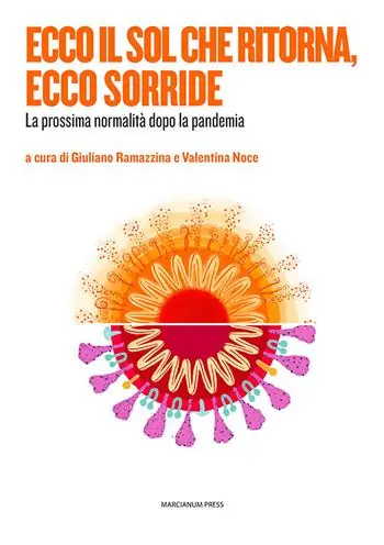 Sconto Ecco il sol che ritorna, ecco sorride. La prossima normalità dopo la pandemia