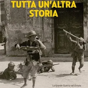Occasione Tutta un‘altra storia. La Grande Guerra raccontata dalle donne e dai bambini