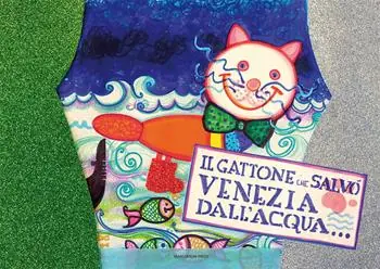 Offerta Del Giorno Il gattone che salvò Venezia dall‘acqua alta
