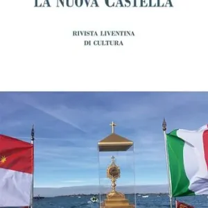 La nuova castella. Rivista liventina di cultura. Ottobre (2022) Reso Gratuito