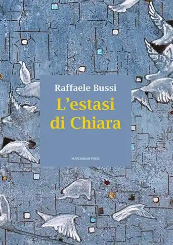Occasione Imperdibile L‘ estasi di Chiara