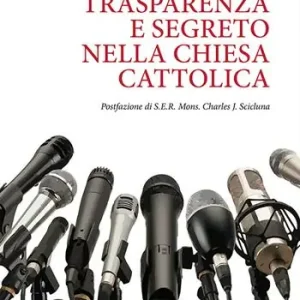 Vendita Finale Trasparenza e segreto nella Chiesa Cattolica
