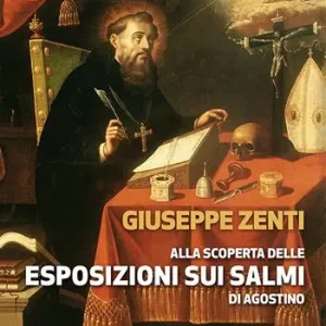 Prezzo Conveniente Alla scoperta delle esposizioni sui salmi di Agostino