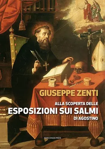 Prezzo Conveniente Alla scoperta delle esposizioni sui salmi di Agostino