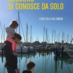 Prezzo Basso Nessuno si conosce da solo. I passi della vita comune