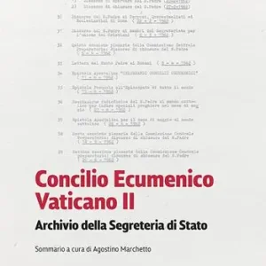 Concilio Ecumenico Vaticano II. Archivio della segreteria di stato. Sommario Spedito Oggi