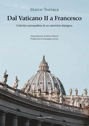 Miglior Prezzo Dal Vaticano II a Francesco. Criticità e prospettive di un cammino dialogico