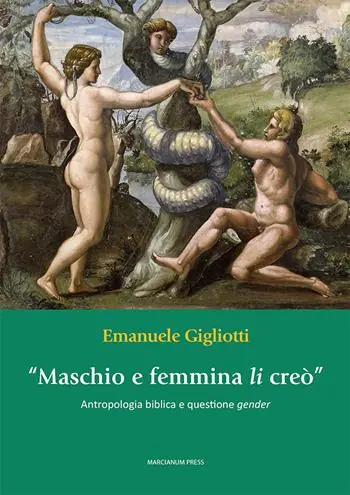 Compra Oggi Stesso «Maschio e femmina li creò». Antropologia biblica e questione gender