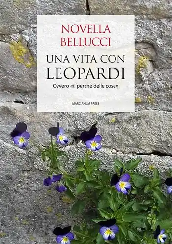 Must-Have Una vita con Leopardi. Ovvero «il perché delle cose»