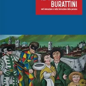 Il teatro dei burattini nell’educazione e nella formazione della persona Prezzo Di Fabbrica