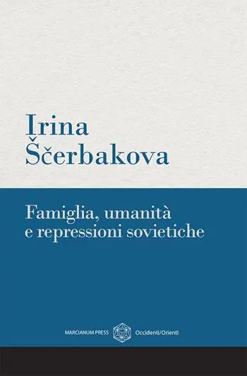 Famiglia, umanità e repressioni sovietiche Bestseller