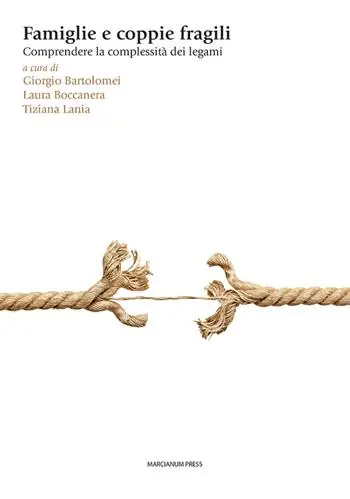 Famiglie e coppie fragili. Comprendere le complessità dei legami Nuovo Arrivo