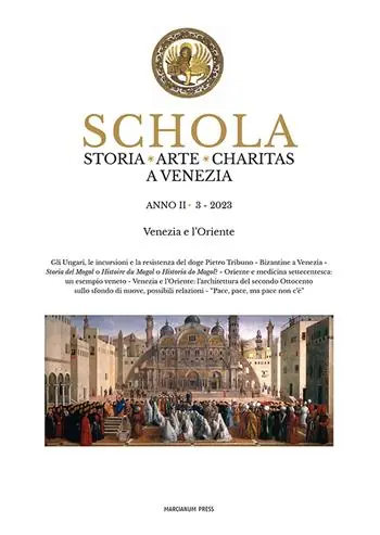 Schola. Storia. Arte. Charitas a Venezia (2023). Vol. 3 Venezia e l‘Oriente Saldi