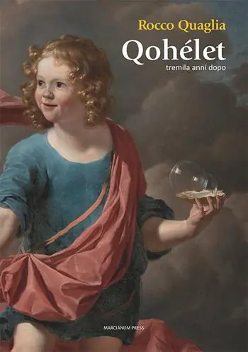 Qohelet tremila anni dopo Solo Oggi