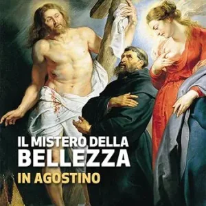 Promozione Esclusiva Il mistero della bellezza in Agostino