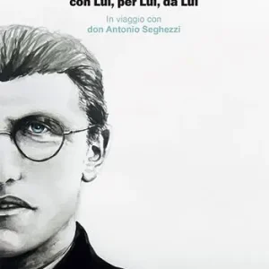 Occasione «Sì, Padre» con Lui, per Lui, da Lui. In viaggio con don Antonio Seghezzi