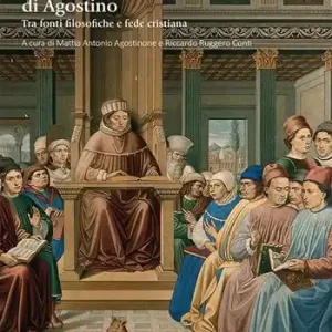 Subito Disponibile La dottrina antropologica di Agostino. Tra fonti filosofiche e fede cristiana