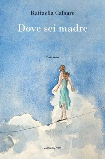 Novità Dove sei madre