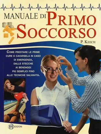 Manuale di primo soccorso. Ediz. a colori Acquista Ora