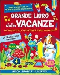 Prezzo Basso Grande libro delle vacanze. Ediz. illustrata