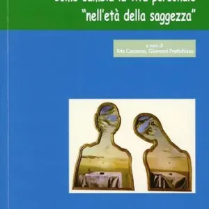 Prezzo Basso Soli, a due o separatamente insieme? Come cambia la vita personale nell‘età della saggezza