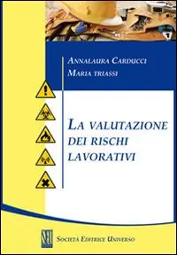 La valutazione dei rischi lavorativi Ordina Subito